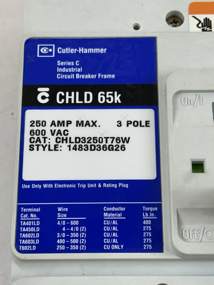 CUTLER HAMMER CHLD3250T76W 250A 600V 3P CIRCUIT BREAKER W/DIGITRIP 750 TRIP UNIT