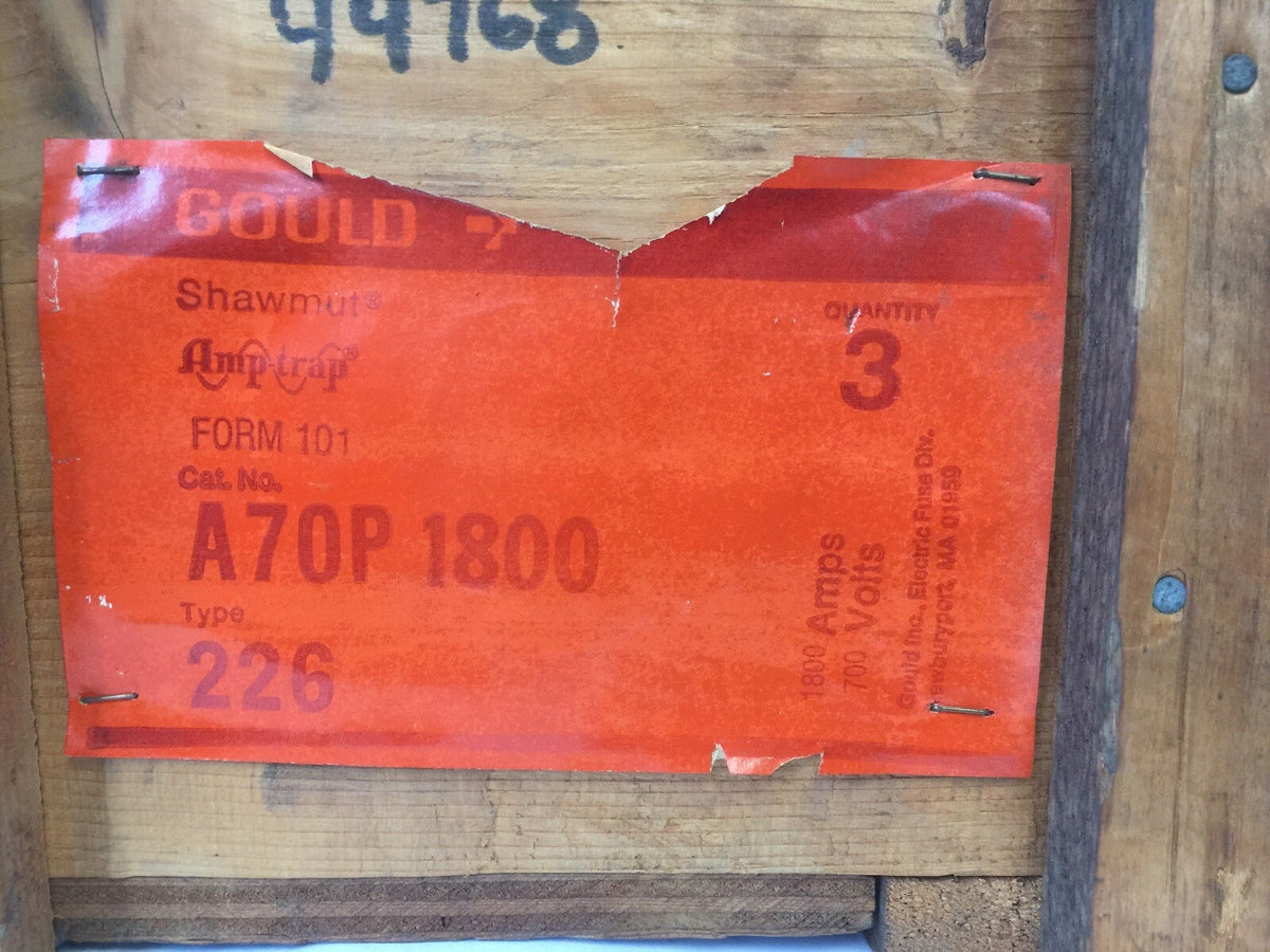 GOULD SHAWMUT AMPTRAP A70P1800 FUSE 1800 AMP 700VAC TYPE 226 FORM 101